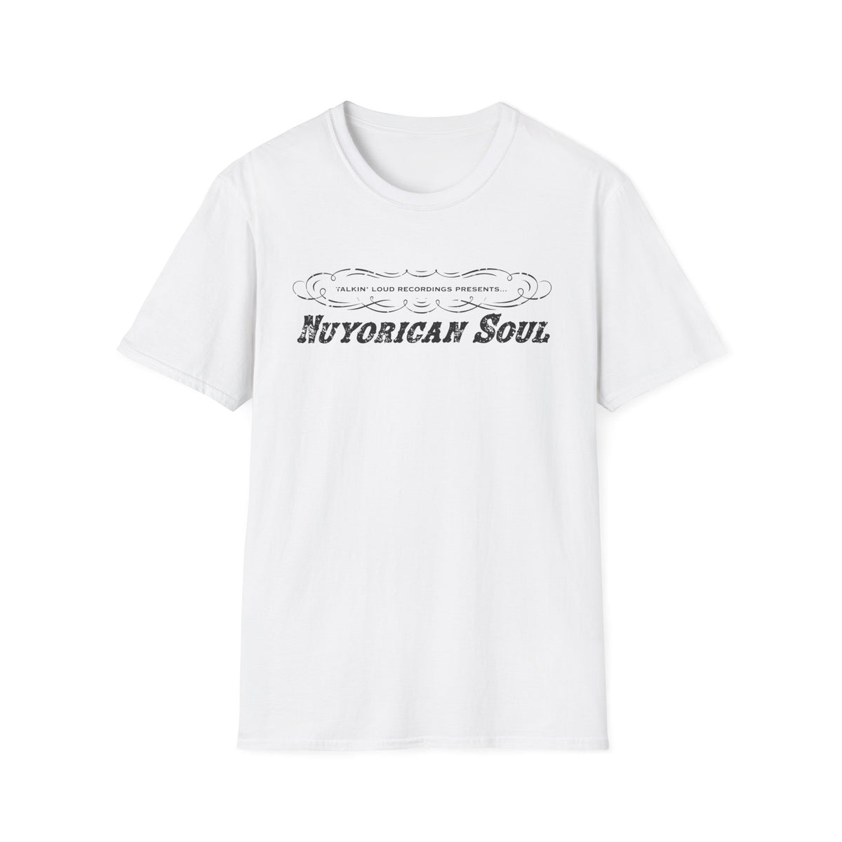 White t-shirt with "Talkin' Loud Recordings Presents... Nuyorican Soul" graphic.