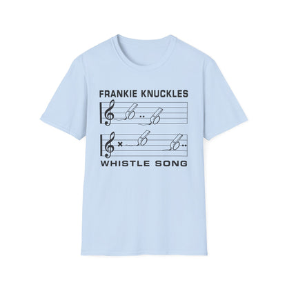 Light blue t-shirt with "Frankie Knuckles Whistle Song" and musical notes.