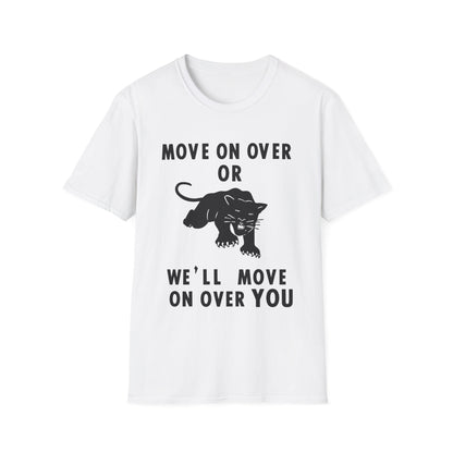 White t-shirt with black panther graphic and text "MOVE ON OVER OR WE'LL MOVE ON OVER YOU".