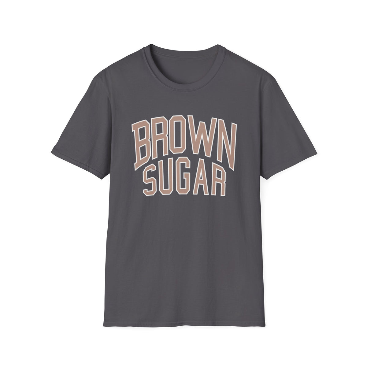 Gray t-shirt with "BROWN SUGAR" text in collegiate style lettering.