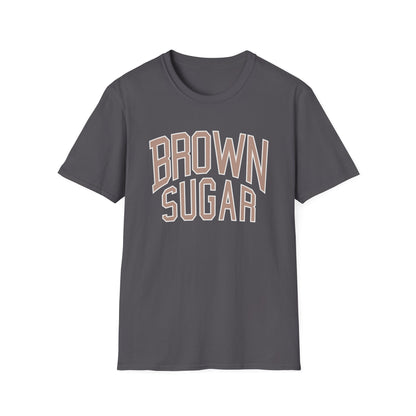 Gray t-shirt with "BROWN SUGAR" text in collegiate style lettering.