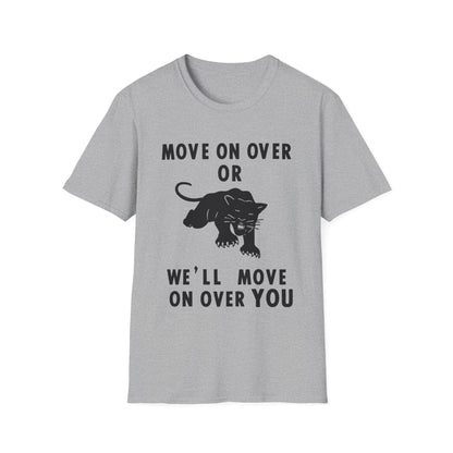 Grey t-shirt with black panther graphic and text "MOVE ON OVER OR WE'LL MOVE ON OVER YOU".