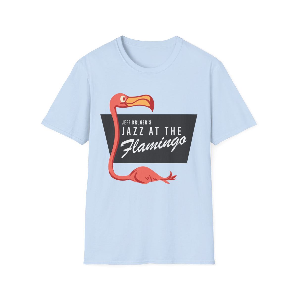 Light blue t-shirt with a cartoon flamingo and text "Jeff Kruger's Jazz at The Flamingo".