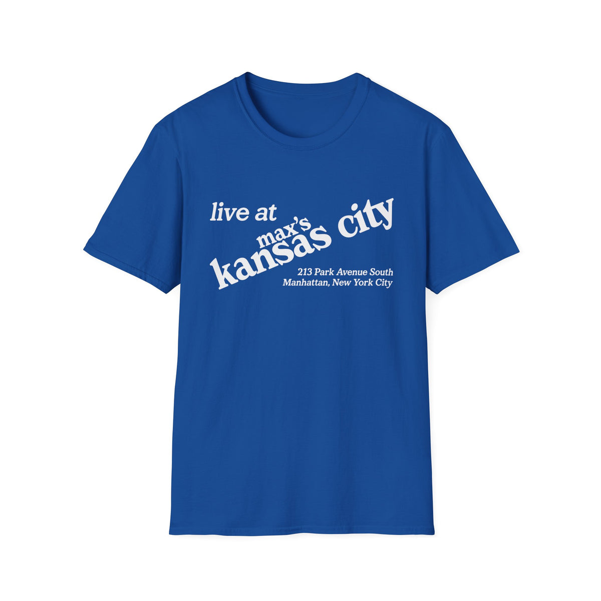 Blue t-shirt with "live at max's kansas city" and address printed in white.