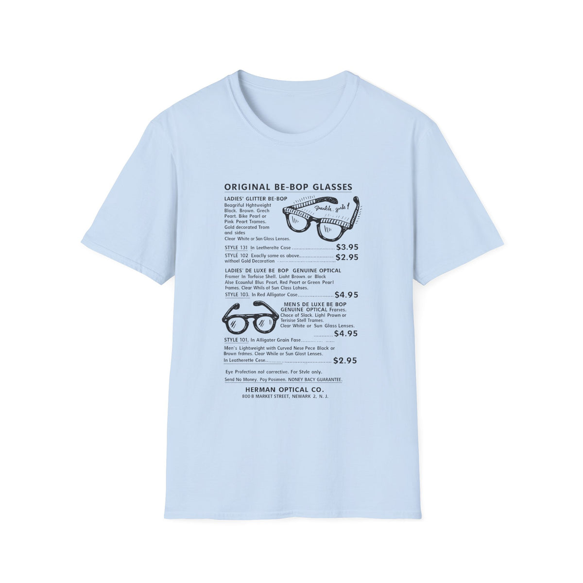 Light blue t-shirt with text and illustrations of glasses from Herman Optical Co.
